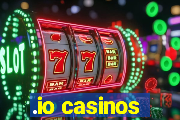 .io casinos